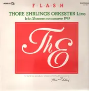 Thore Ehrlings Orkester - Flash - Live fran Skansen sommaren 1947