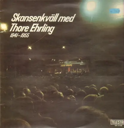 Thore Ehrlings Orkester - Skandenkväll Med Thore Ehrling 1941-1955