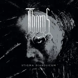 Thorns - Stigma Diabolicum