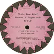 LP - Thornton W. Burgess - Mother West Wind's Thornton W. Burgess Reads To You