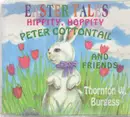CD - Thornton W. Burgess - Hippity Hoppity: Peter Cottontail And Friends