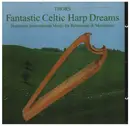 CD - Thors - Fantastic Celtic Harp Dreams