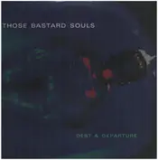 Those Bastard Souls