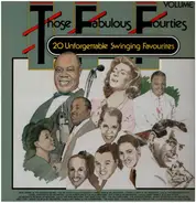 Glenn Miller / Bing Crosby / Louis Armstrong a.o. - Those Fabulous Fourties, Volume 1