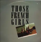 Those French Girls - Those French Girls
