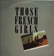 LP - Those French Girls - Those French Girls