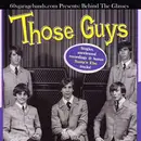 CD - Those Guys - Behind The Glasses