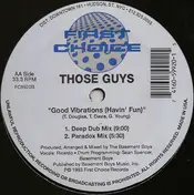 Those Guys - Good Vibrations (Havin' Fun)