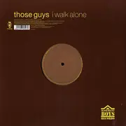 12inch Vinyl Single - Those Guys - I Walk Alone