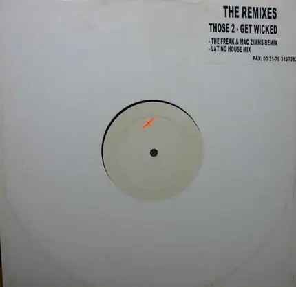 Those 2 - Get Wicked (The Remixes)