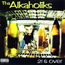 CD - Tha Alkaholiks - 21 & Over - Still sealed