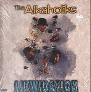 Tha Alkaholiks - Likwidation