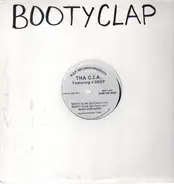 Tha C.I.A. - Booty Clap