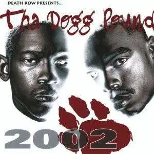 Tha Dogg Pound - 2002 -Hq Vinyl-