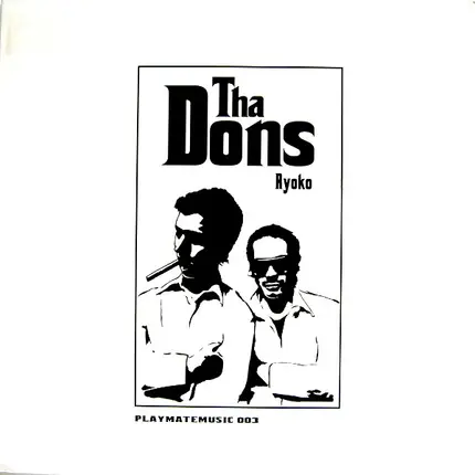 Tha Dons - Ryoko