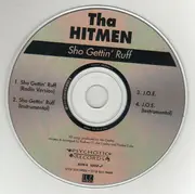 CD Single - Tha Hitmen - Sho Gettin' Ruff