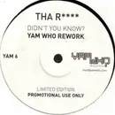 12inch Vinyl Single - Tha' Rayne - Didn't You Know? (Yam Who Rework)