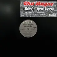 Tha' Rayne - Didn't You Know