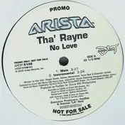 tha' rayne - No Love