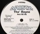 12'' - Tha' Rayne - Rock Wit Me