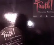 Tha Truth! - Everyday Remixes