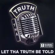 CD - Tha Truth - Let Tha Truth Be Told
