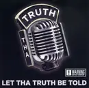 CD - Tha Truth - Let Tha Truth Be Told