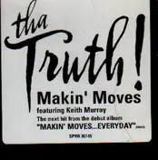 Tha Truth! - Makin' Moves