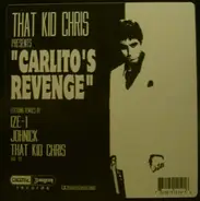 That Kid Chris - Carlito's Revenge