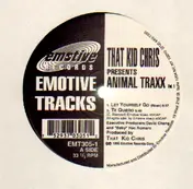 that kid chris - Animal Traxx Vol 1