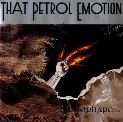 That Petrol Emotion - Cellophane