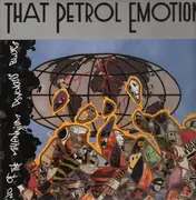LP - That Petrol Emotion - End Of The Millennium Psychosis Blues