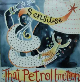 That Petrol Emotion - Sensitize