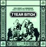 7inch Vinyl Single - Thatcher On Acid / 7 Year Bitch - No Fuckin' War / Can We Laugh Now - Ltd ed