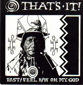 That's It! - Fast / Feel / Oh My God