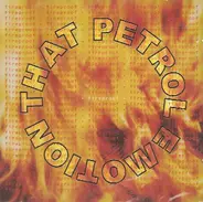 That Petrol Emotion - Fireproof