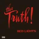 12'' - Tha Truth! - Red Lights