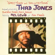 LP - Thad Jones , Radiojazzgruppen Featuring Mel Lewis And Jon Faddis - Greetings And Salutations