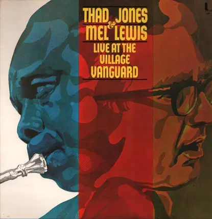 Thad Jones & Mel Lewis - Live at the Village Vanguard