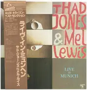 Thad Jones & Mel Lewis - Live In Munich