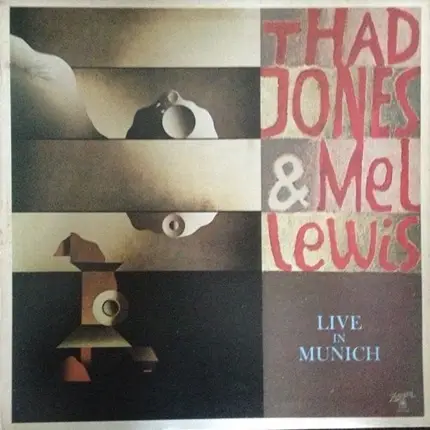 Thad Jones & Mel Lewis - Live In Munich