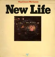 Thad Jones & Mel Lewis - New Life (Dedicated To Max Gordon)