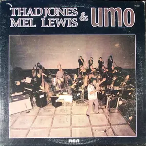 UMO Jazz Orchestra - Thad Jones, Mel Lewis & UMO