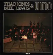 Thad Jones & Mel Lewis & UMO Jazz Orchestra - Thad Jones, Mel Lewis & UMO