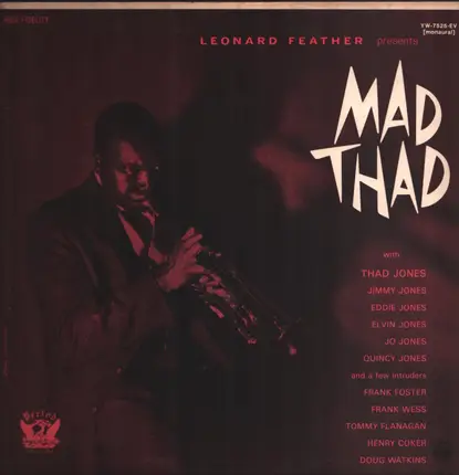 Thad Jones And His Ensemble - Mad Thad