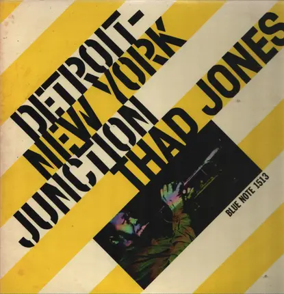 Thad Jones - Detroit-New York Junction