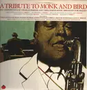 Double LP - Thad Jones / George Adams / George Lewis / Stanley Cowell / Reggie Workman / Lennie White / Heiner - A Tribute To Monk And Bird