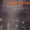 LP - Thad Jones / Kenny Burrell / Frank Wess / Mal Waldron / Paul Chambers / Art Taylor - After Hours - First US - Mono