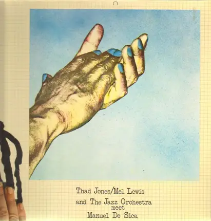 Thad Jones & Mel Lewis And The Jazz Orchestra Meet Manuel De Sica - Thad Jones