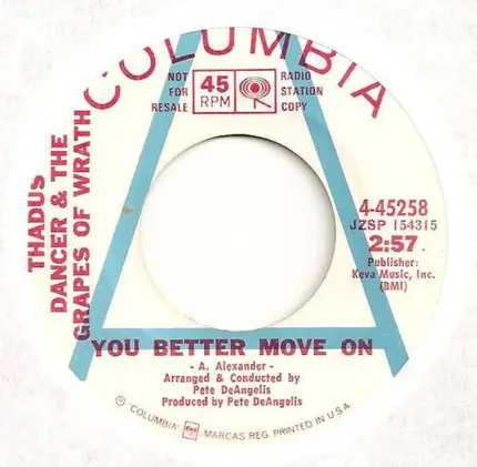 Thadus Dancer & The Grapes Of Wrath - Romeo Joe / You Better Move On